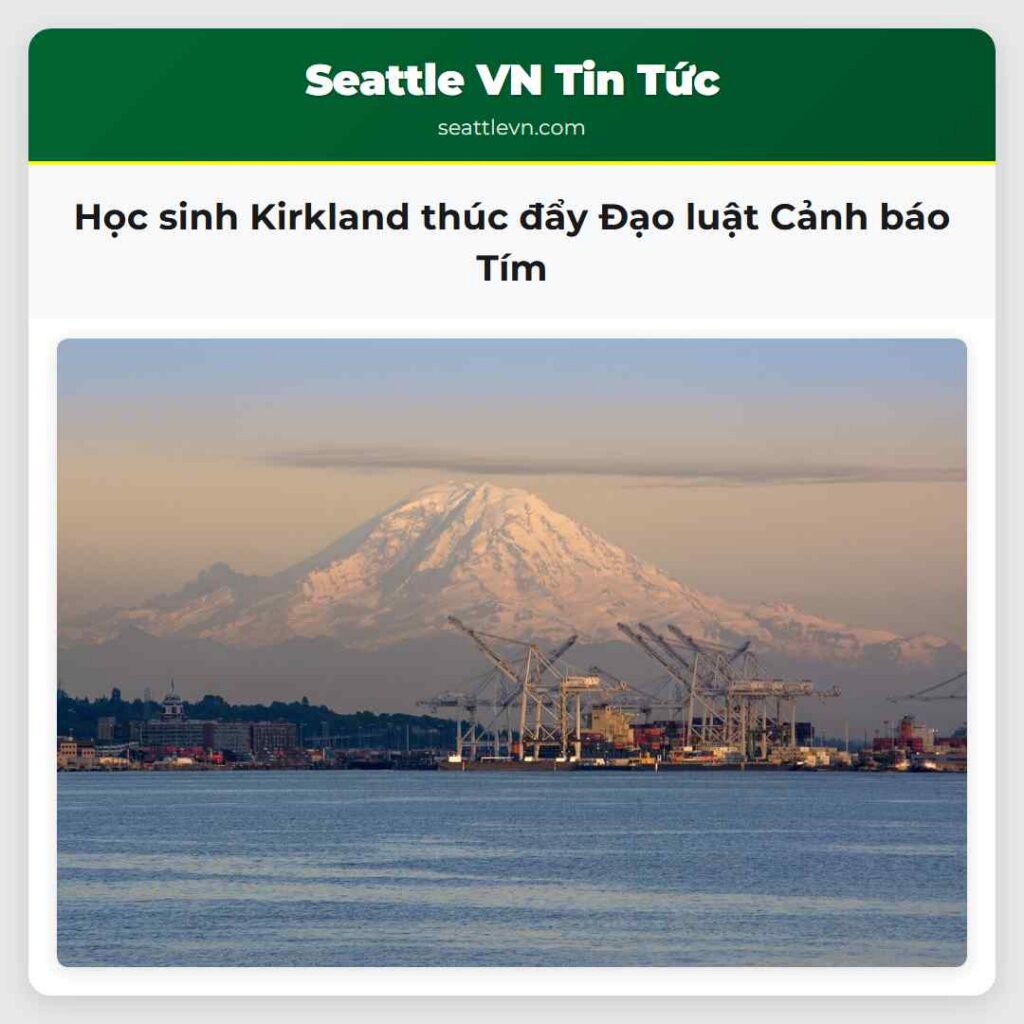 Học sinh Kirkland thúc đẩy Đạo luật Cảnh báo Tím