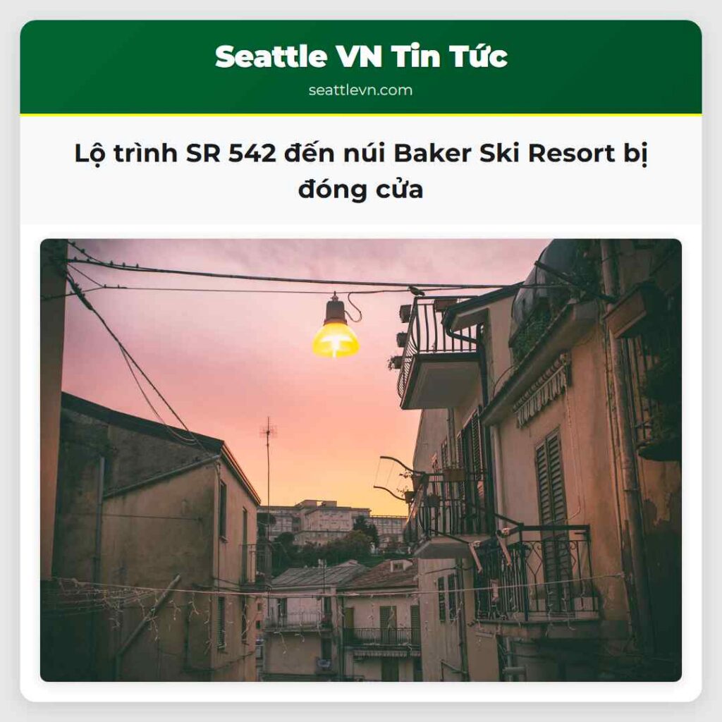 Lộ trình SR 542 đến núi Baker Ski Resort bị đóng