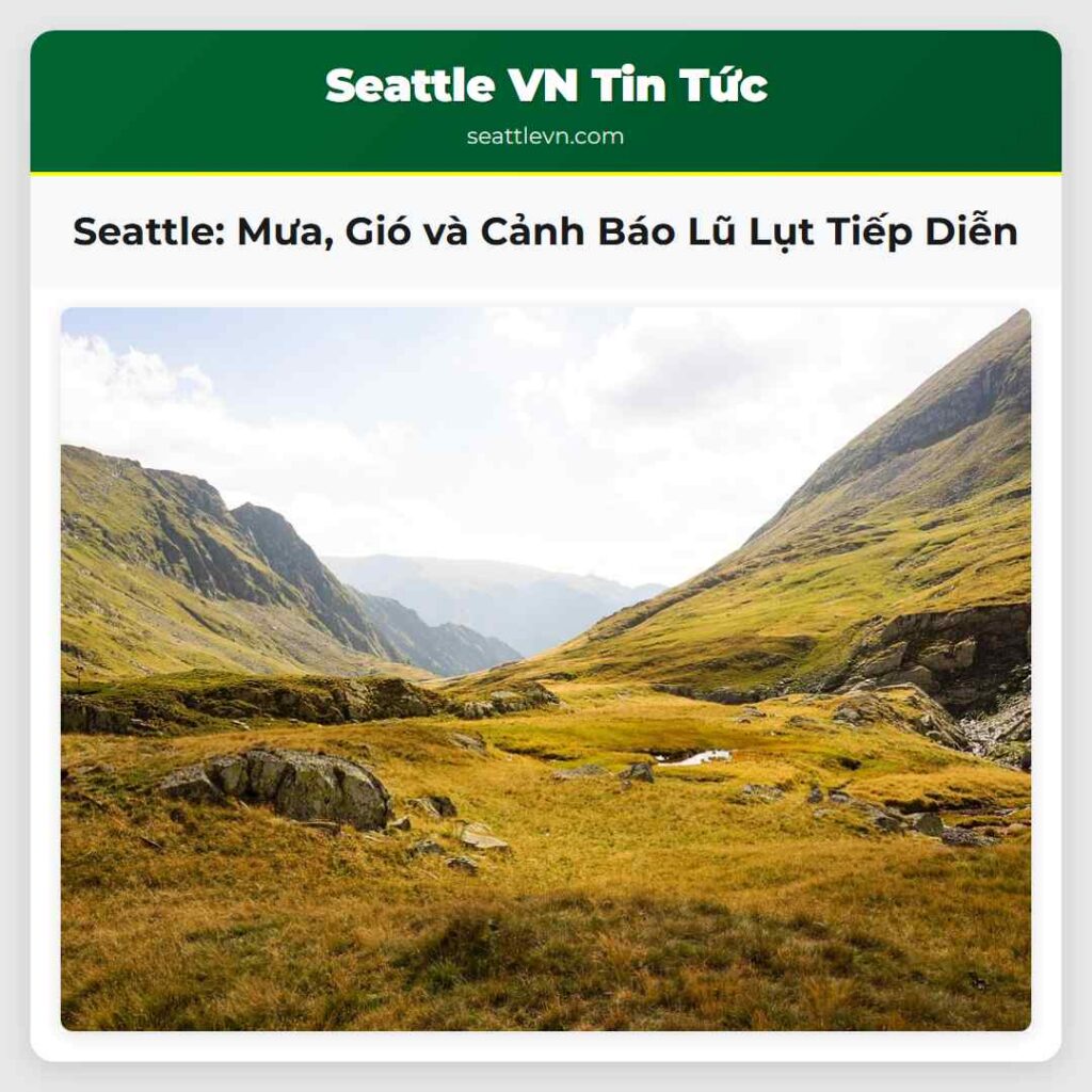 Seattle: Mưa, Gió và Cảnh Báo Lũ Lụt Tiếp Diễn