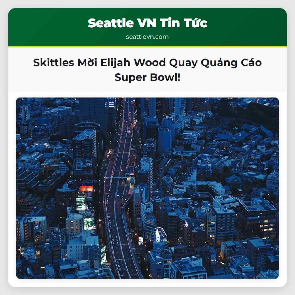 Skittles Mời Elijah Wood Quay Quảng Cáo Super