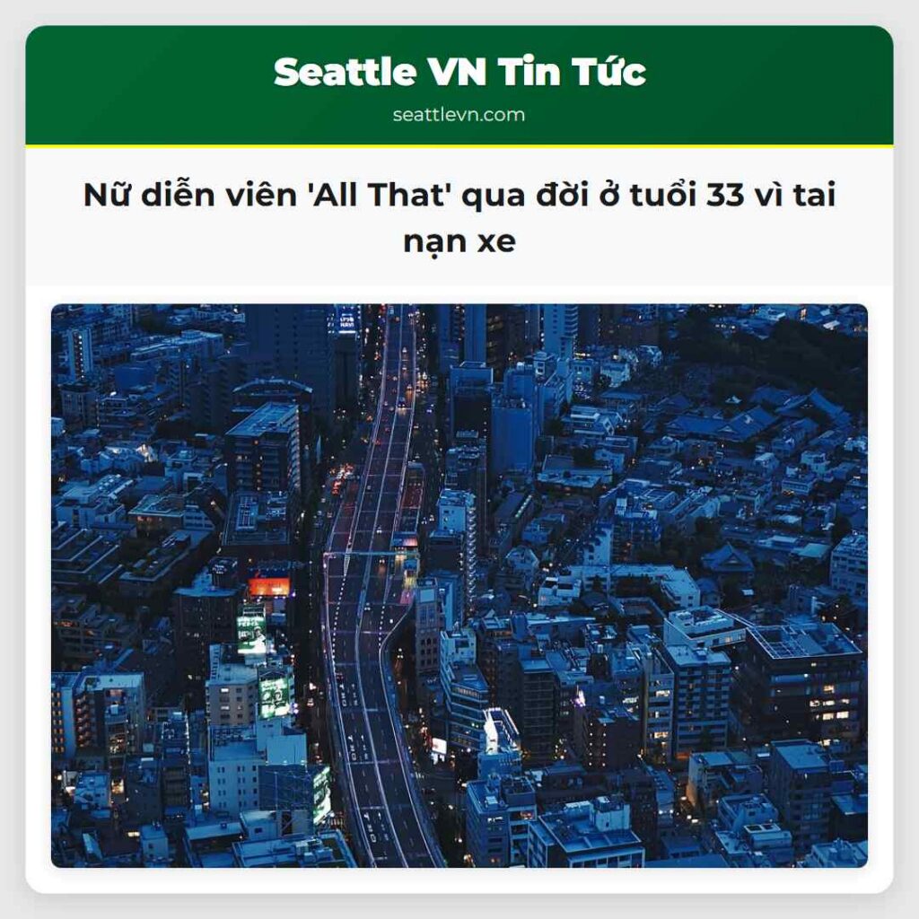 Nữ diễn viên 'All That' qua đời ở tuổi 33 vì tai