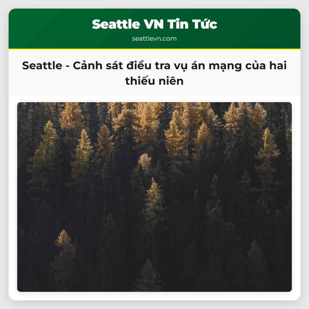 Seattle - Cảnh sát điều tra vụ án mạng của hai