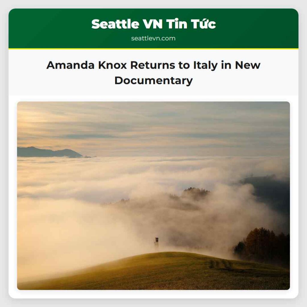 Amanda Knox Returns to Italy in New Documentary