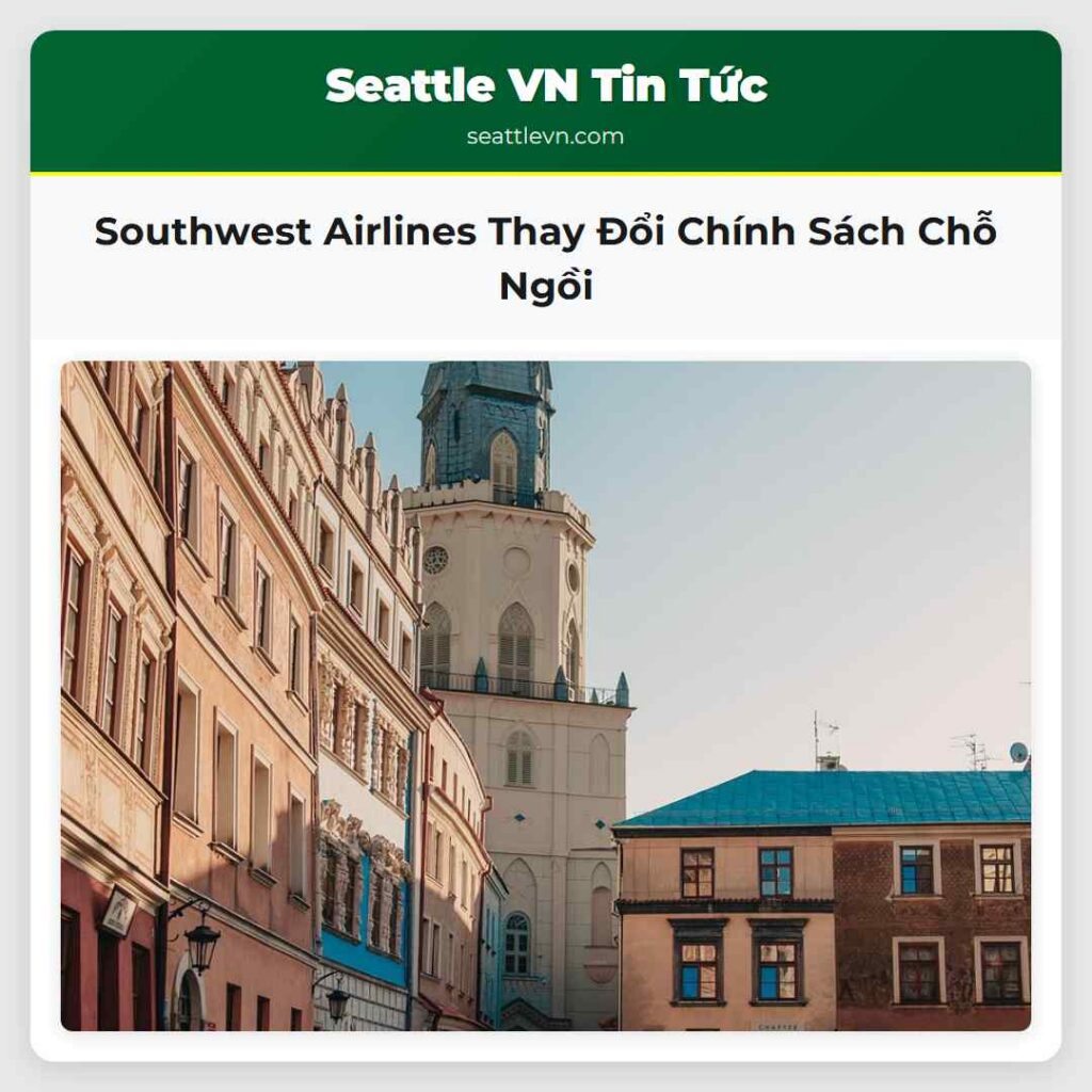Southwest Airlines Thay Đổi Chính Sách Chỗ Ngồi