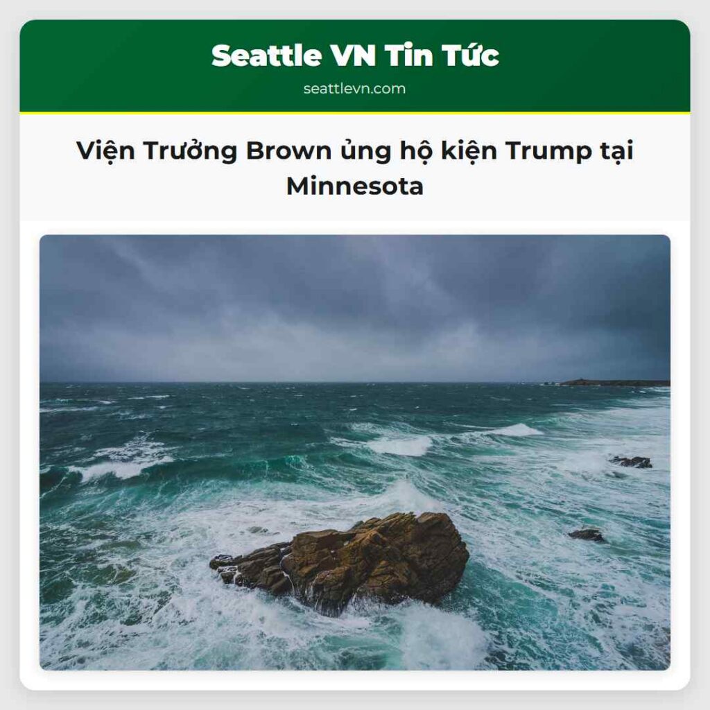 Viện Trưởng Brown ủng hộ kiện Trump tại Minnesota