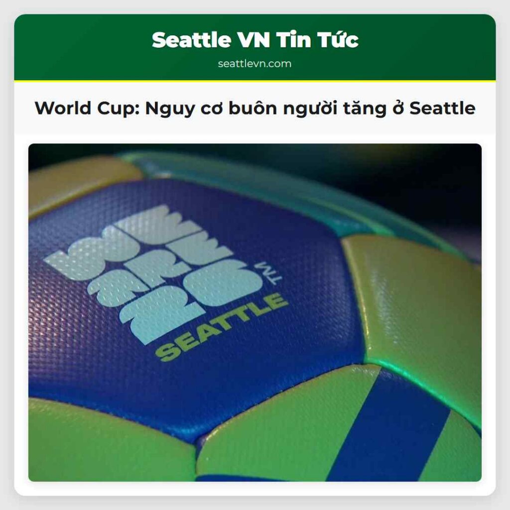 World Cup: Nguy cơ buôn người tăng ở Seattle