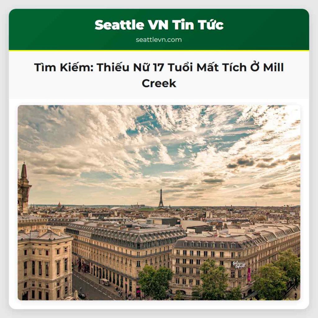 Tìm Kiếm: Thiếu Nữ 17 Tuổi Mất Tích Ở Mill Creek