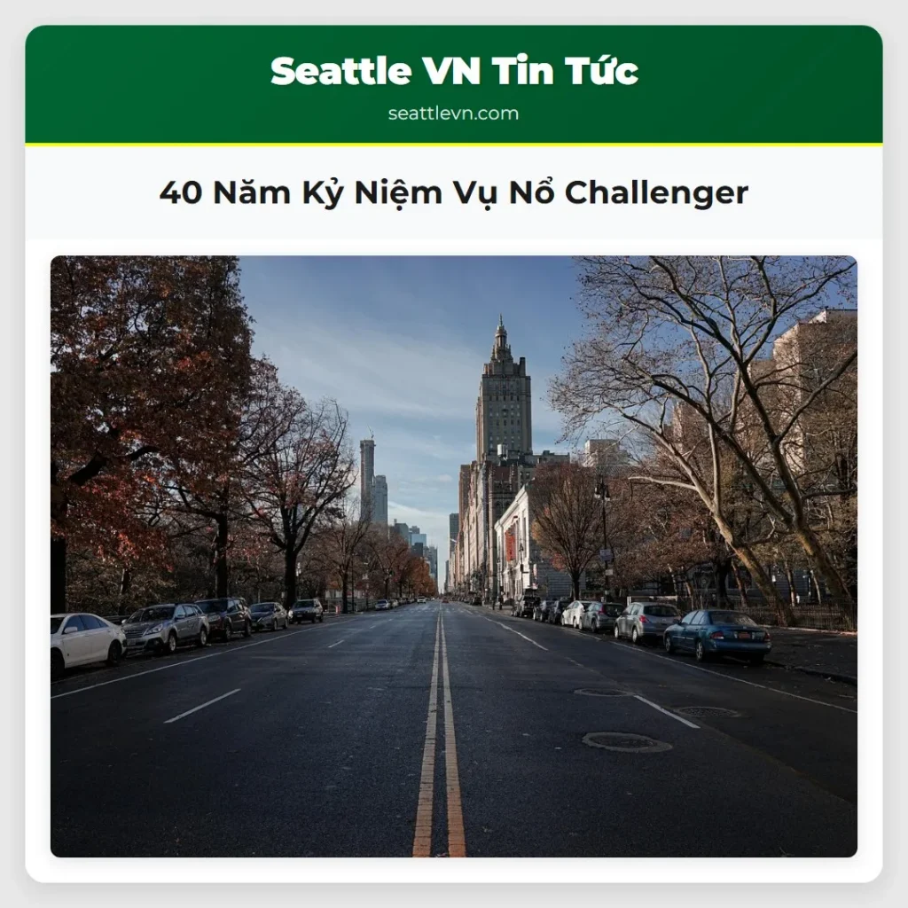 40 Năm Kỷ Niệm Vụ Nổ Challenger