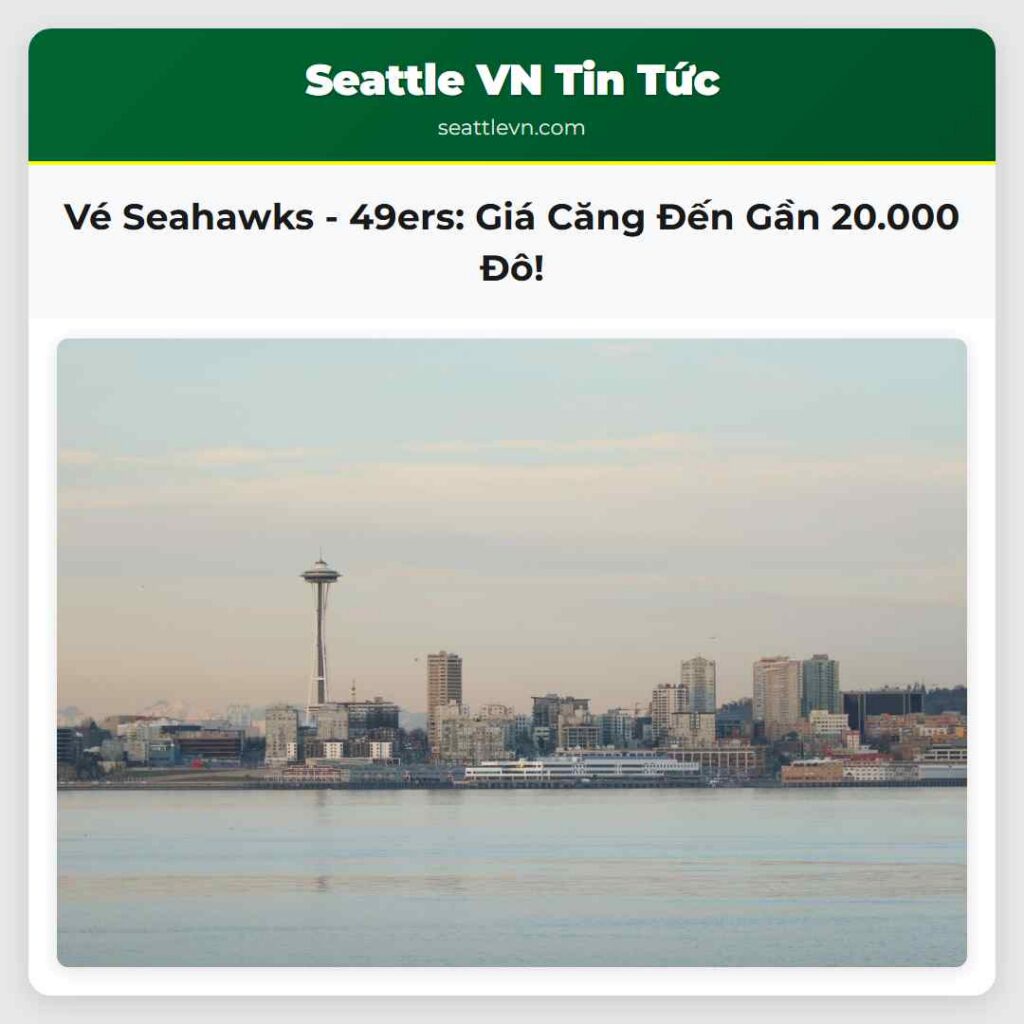 Vé Seahawks - 49ers: Giá Căng Đến Gần 20.000 Đô!