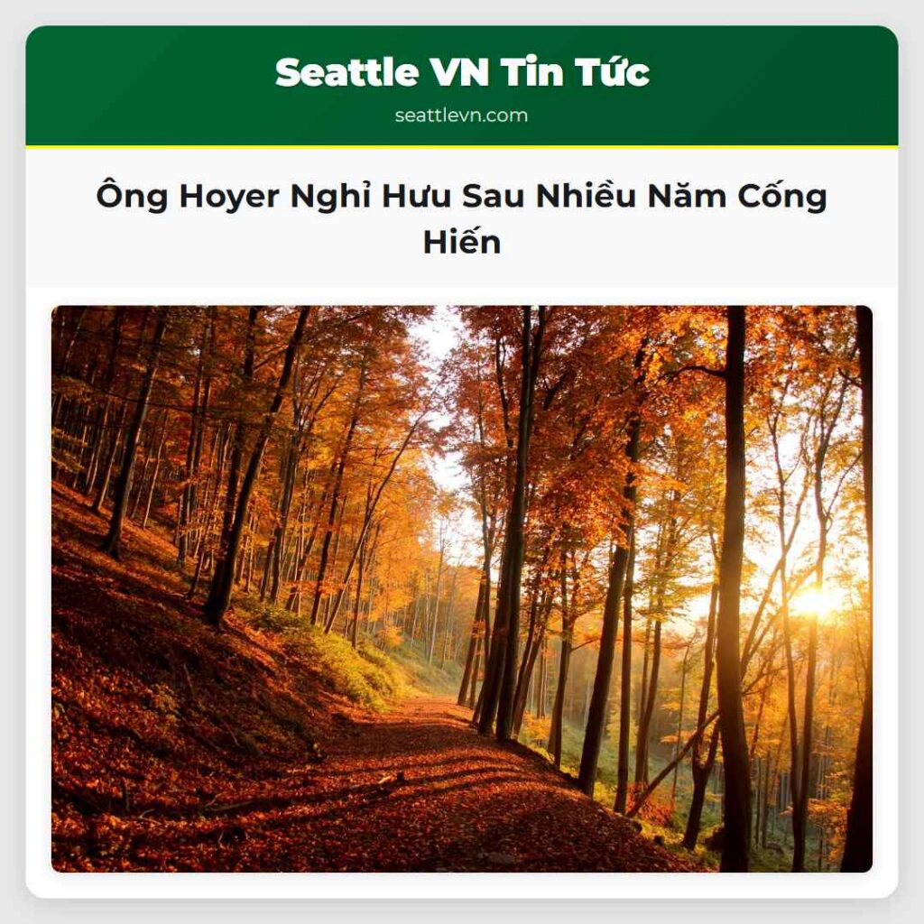 Ông Hoyer Nghỉ Hưu Sau Nhiều Năm Cống Hiến