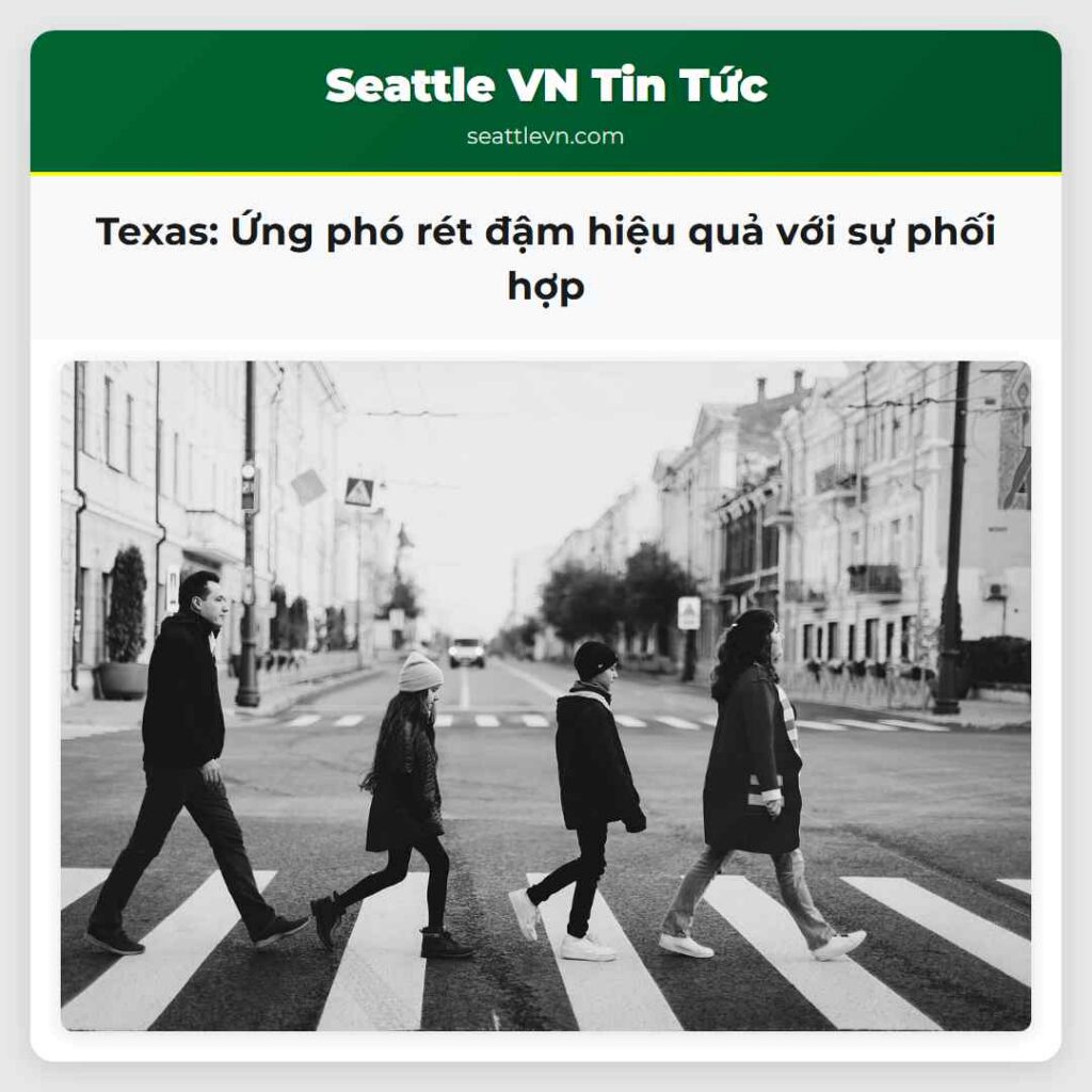 Texas: Ứng phó rét đậm hiệu quả với sự phối hợp