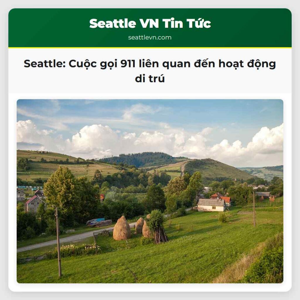 Seattle: Cuộc gọi 911 liên quan đến hoạt động di