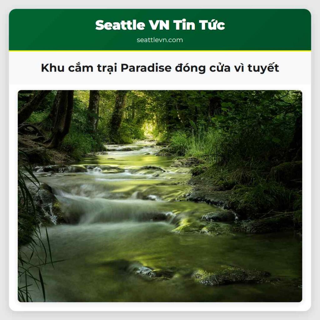 Khu cắm trại Paradise đóng cửa vì tuyết