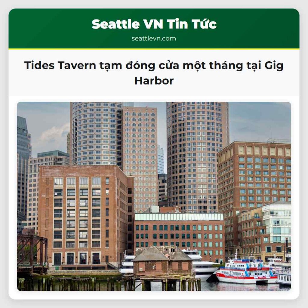 Tides Tavern tạm đóng cửa một tháng tại Gig Harbor