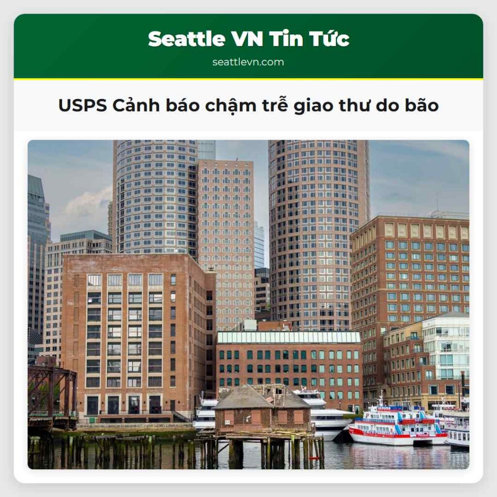 USPS Cảnh báo chậm trễ giao thư do bão