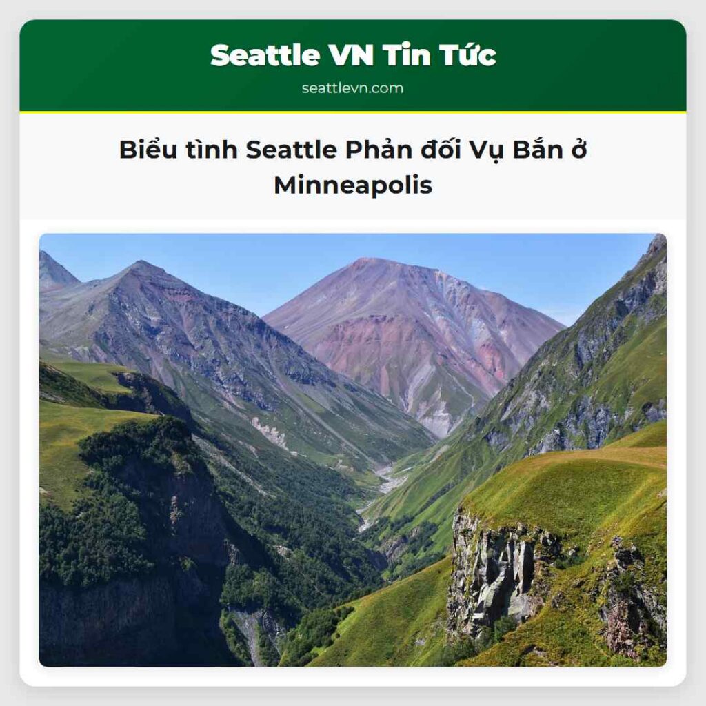 Biểu tình Seattle Phản đối Vụ Bắn ở Minneapolis