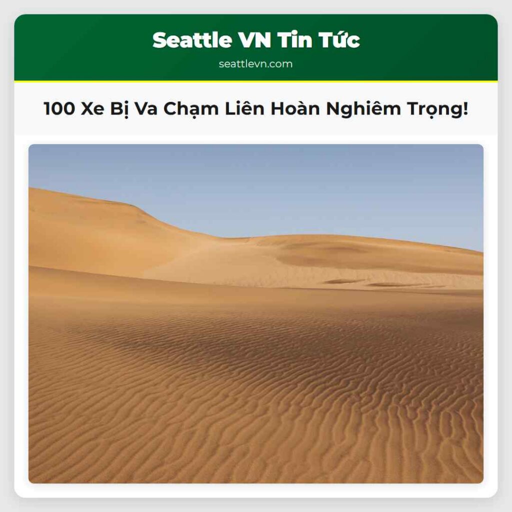 100 Xe Bị Va Chạm Liên Hoàn Nghiêm Trọng!