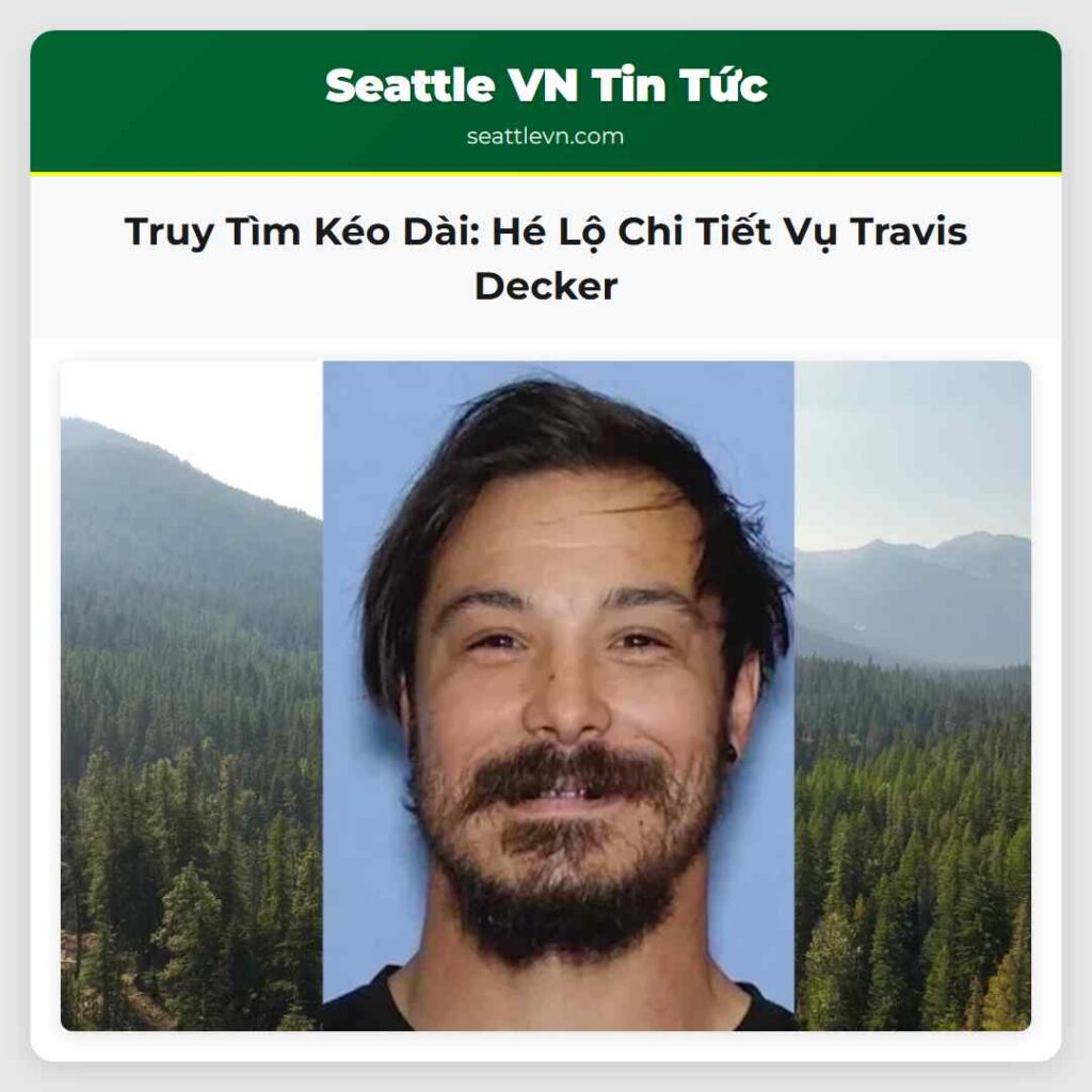 Truy Tìm Kéo Dài: Hé Lộ Chi Tiết Vụ Travis Decker