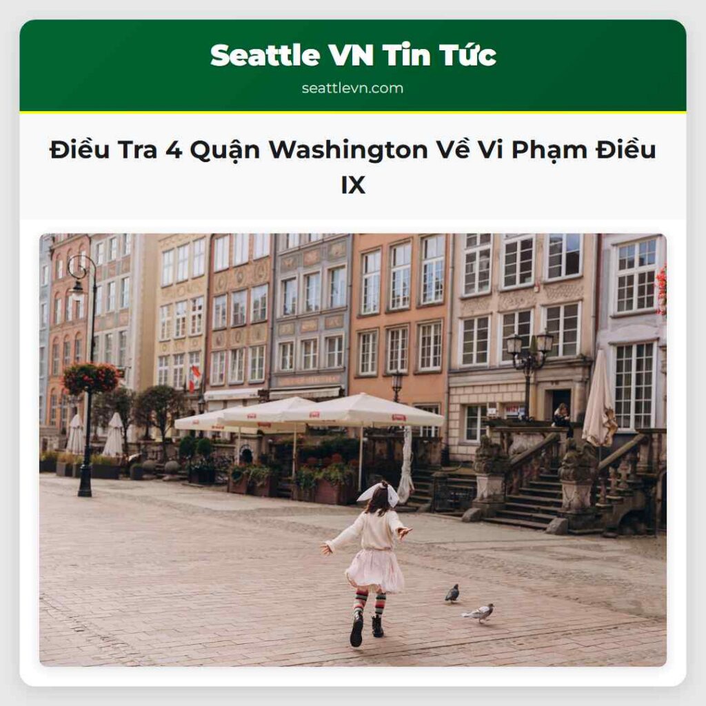 Điều Tra 4 Quận Washington Về Vi Phạm Điều IX
