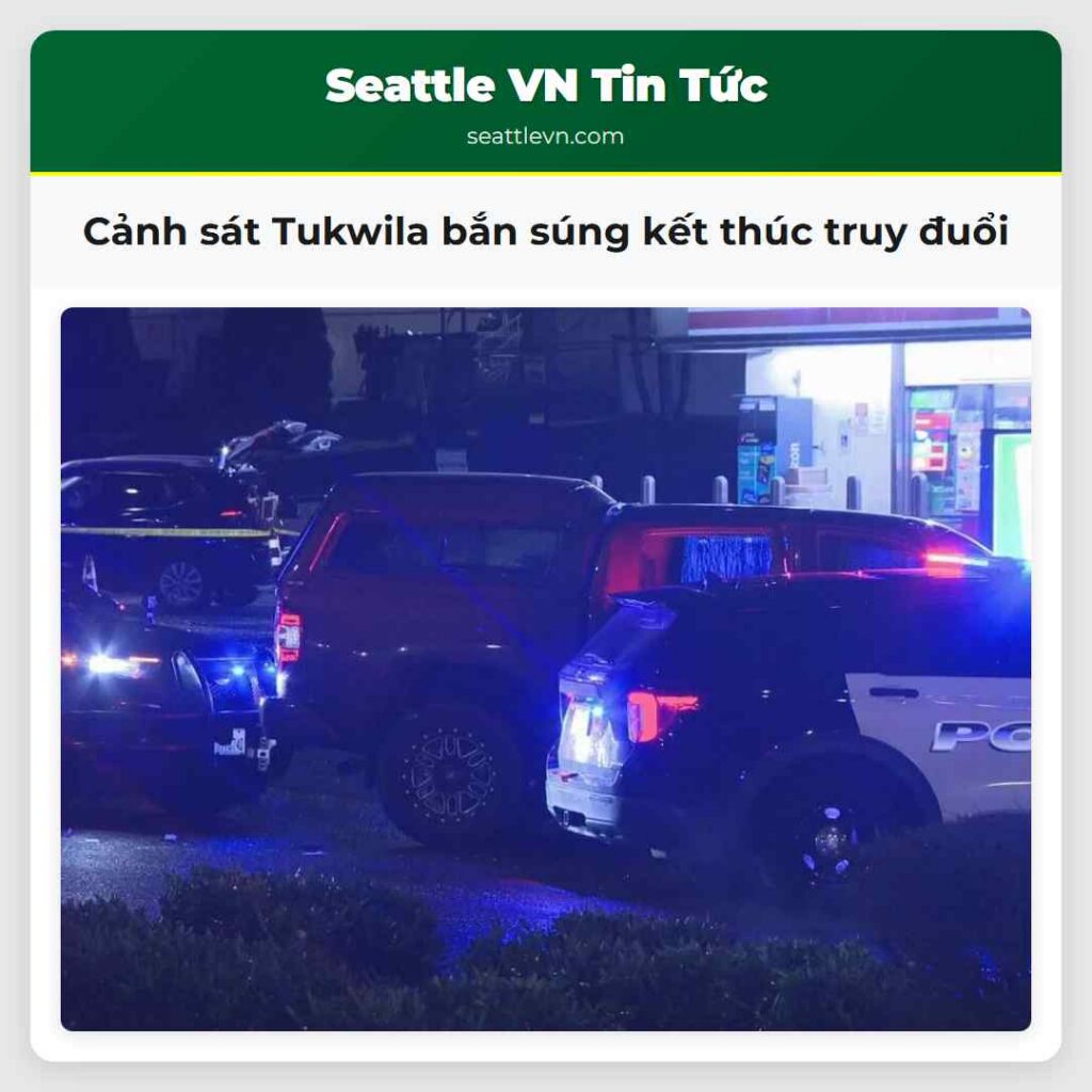 Cảnh sát Tukwila bắn súng kết thúc truy đuổi