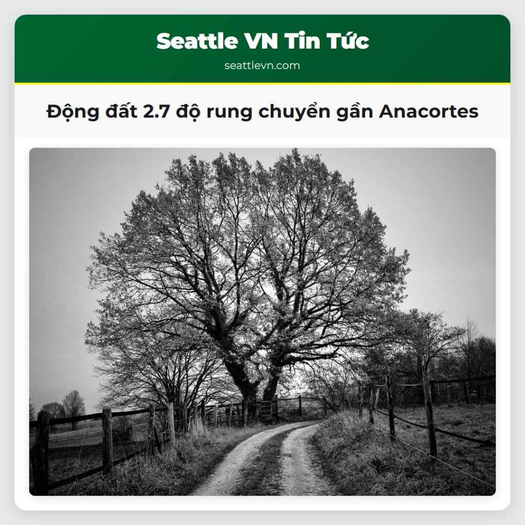 Động đất 2.7 độ rung chuyển gần Anacortes