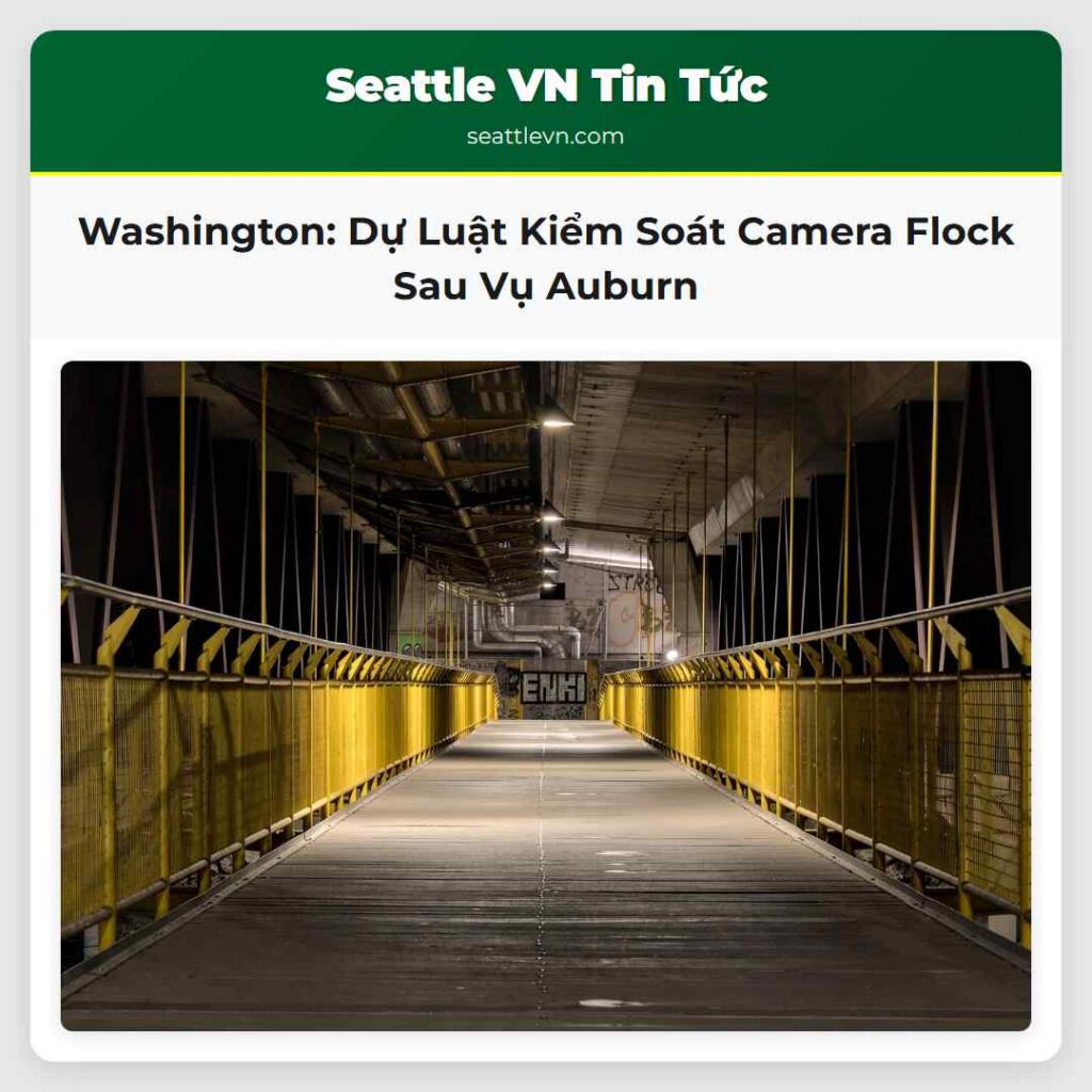 Washington: Dự Luật Kiểm Soát Camera Flock Sau Vụ