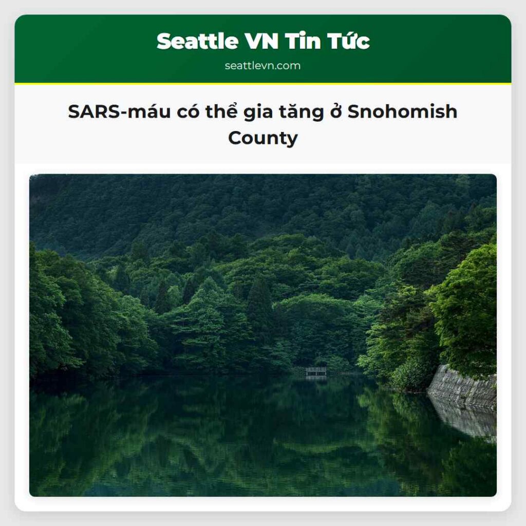 SARS-máu có thể gia tăng ở Snohomish County