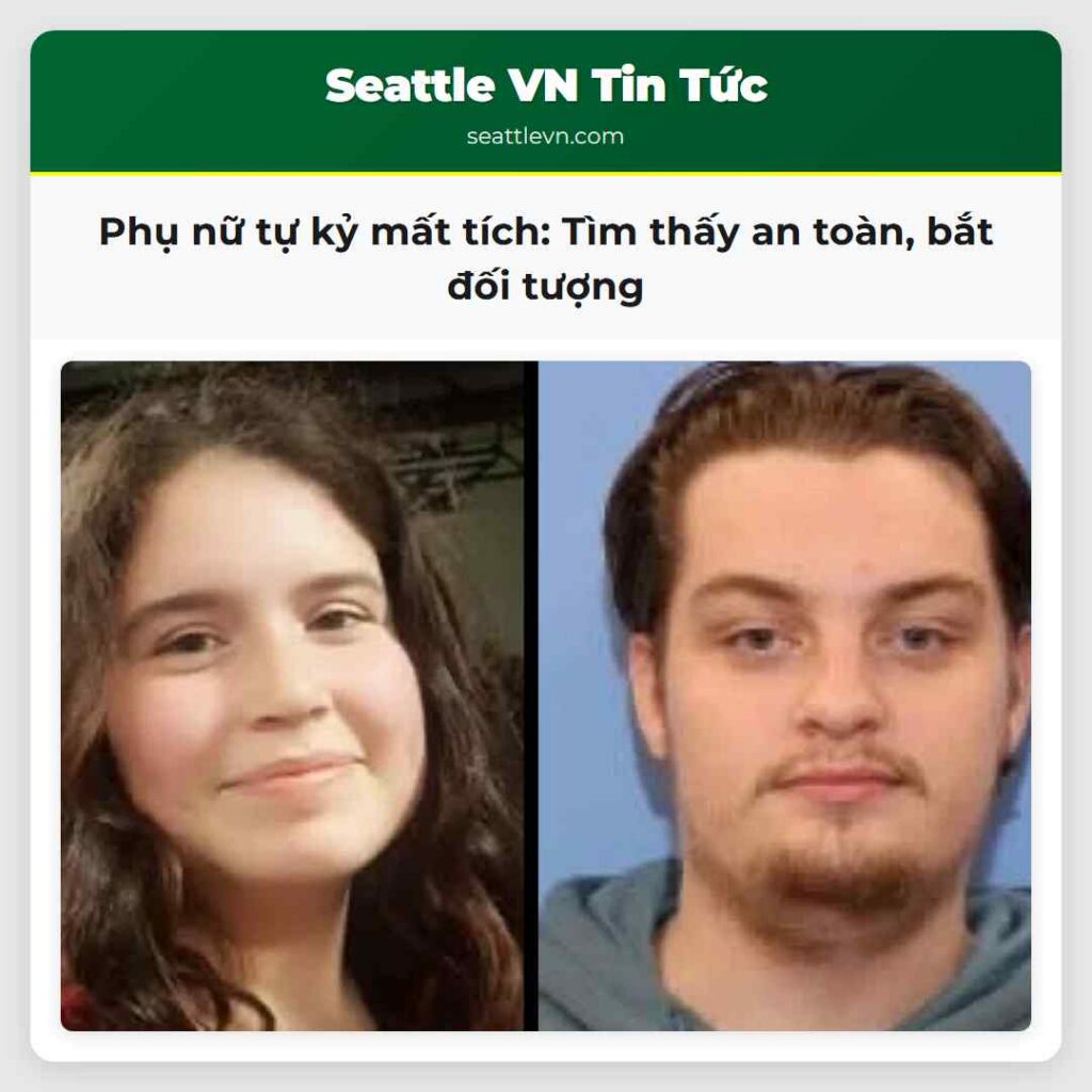 Phụ nữ tự kỷ mất tích: Tìm thấy an toàn, bắt đối