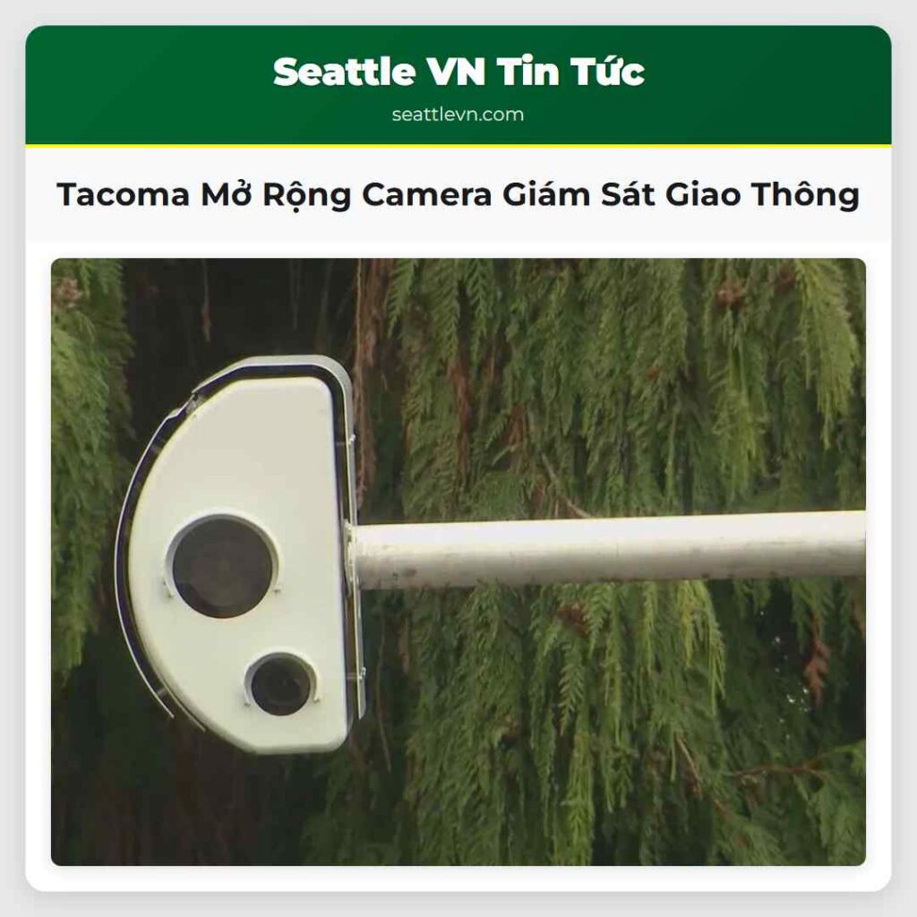 Tacoma Mở Rộng Camera Giám Sát Giao Thông
