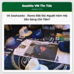 Giá Vé Trận Đấu NFC Seahawks – Rams Mức Độ Đắt Đỏ?