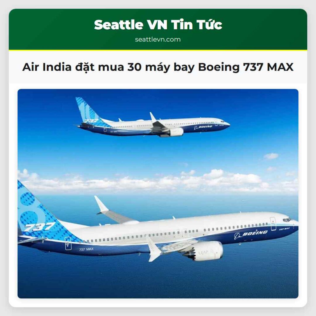 Air India đặt mua 30 máy bay Boeing 737 MAX