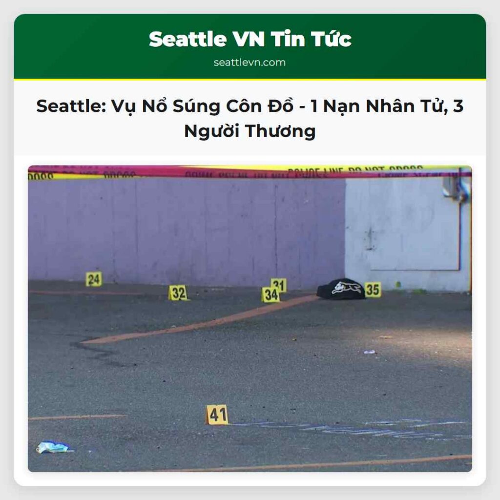 Seattle: Vụ Nổ Súng Côn Đồ - 1 Nạn Nhân Tử, 3