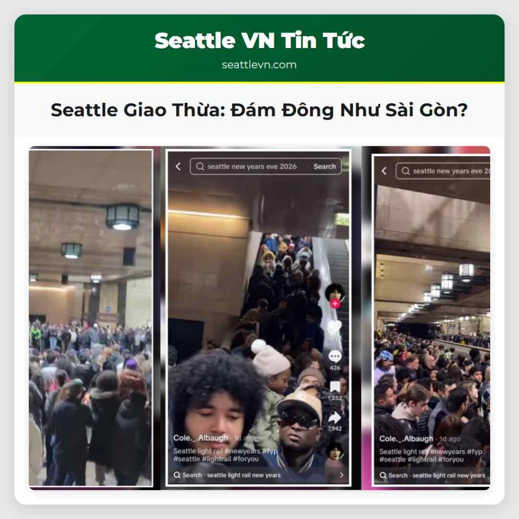 Seattle Giao Thừa: Đám Đông Như Sài Gòn?