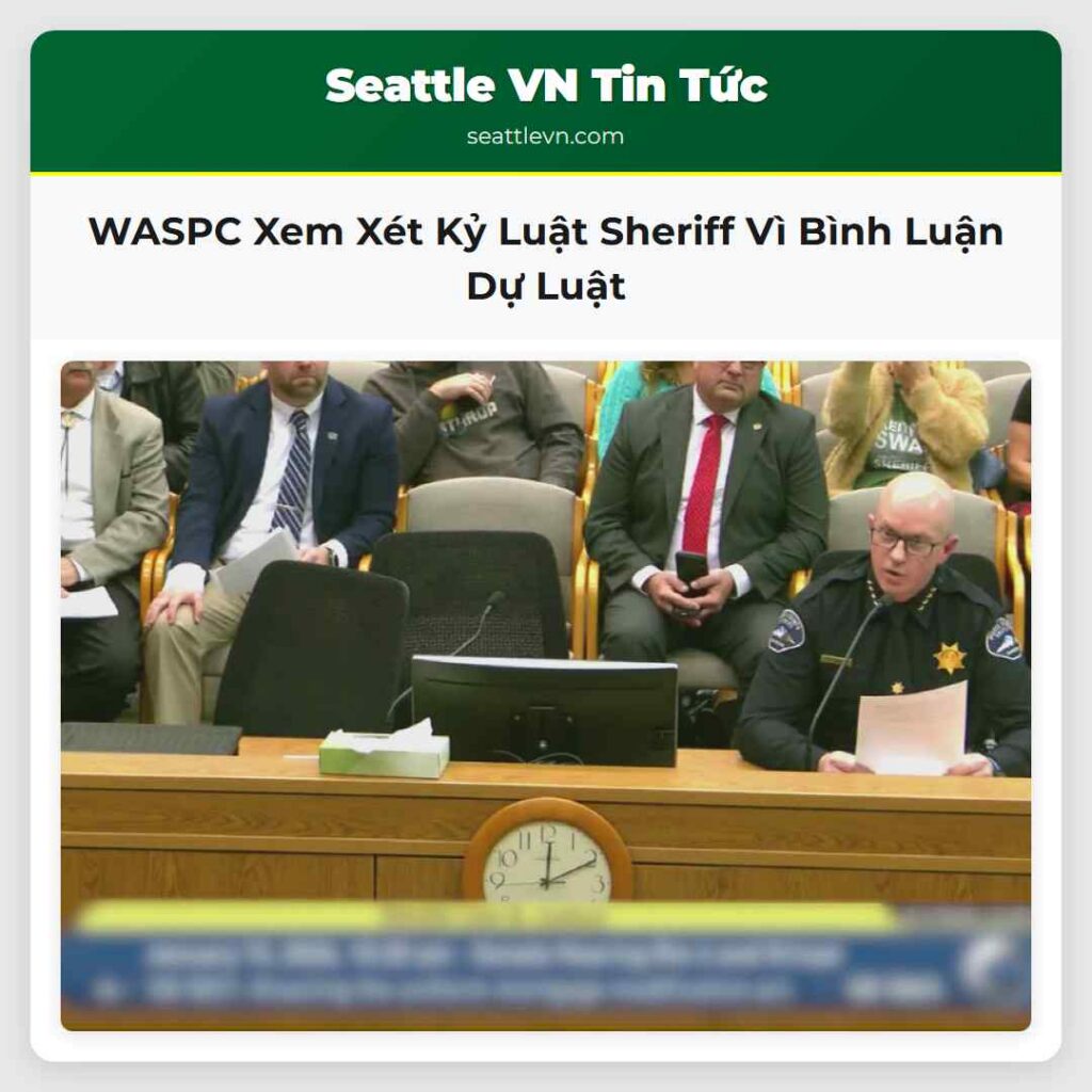 WASPC Xem Xét Kỷ Luật Sheriff Vì Bình Luận Dự Luật