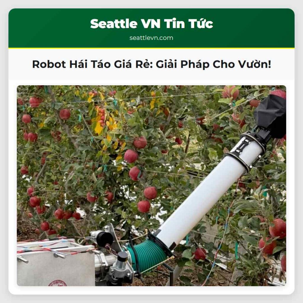 Robot Hái Táo Giá Rẻ: Giải Pháp Cho Vườn!
