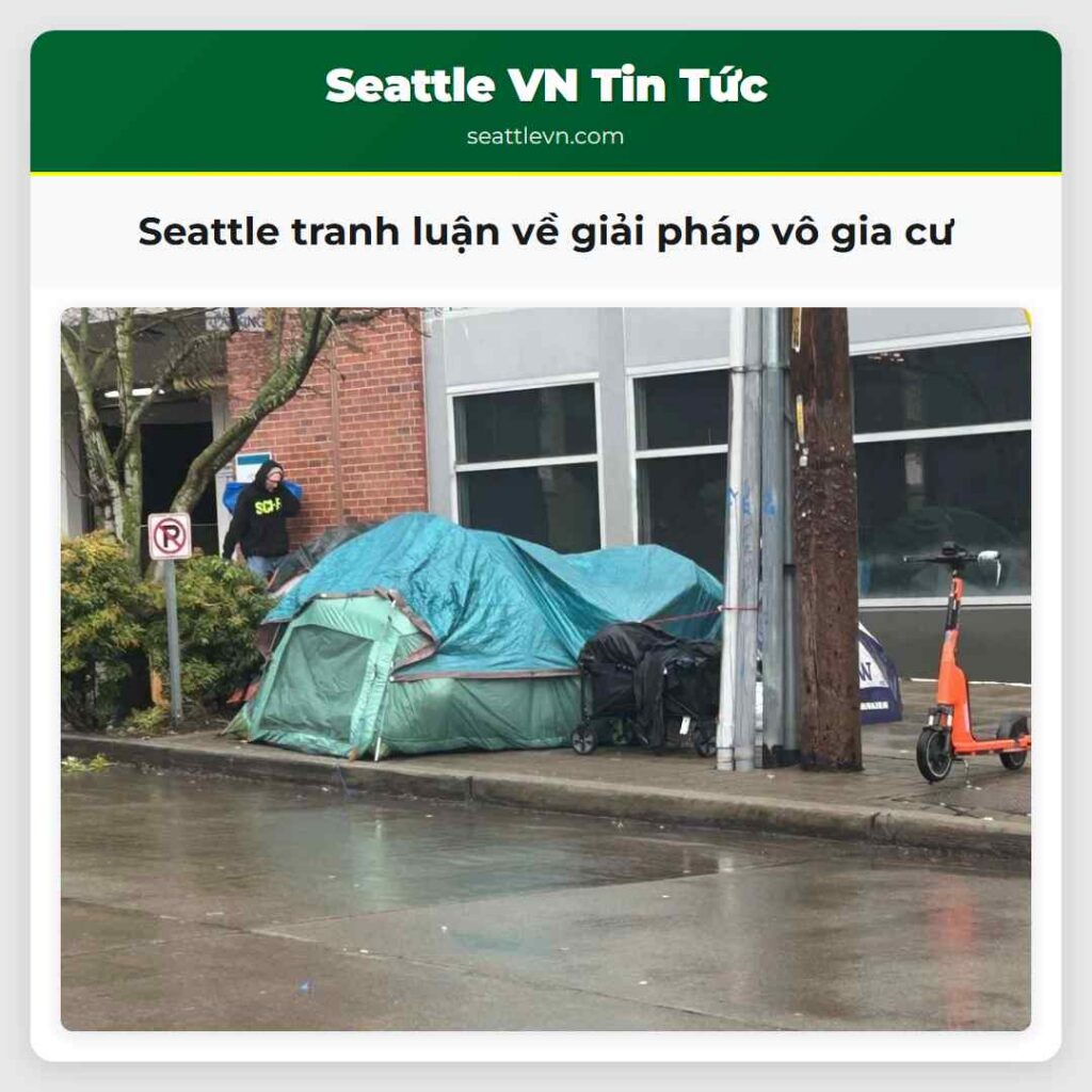 Seattle tranh luận về giải pháp vô gia cư
