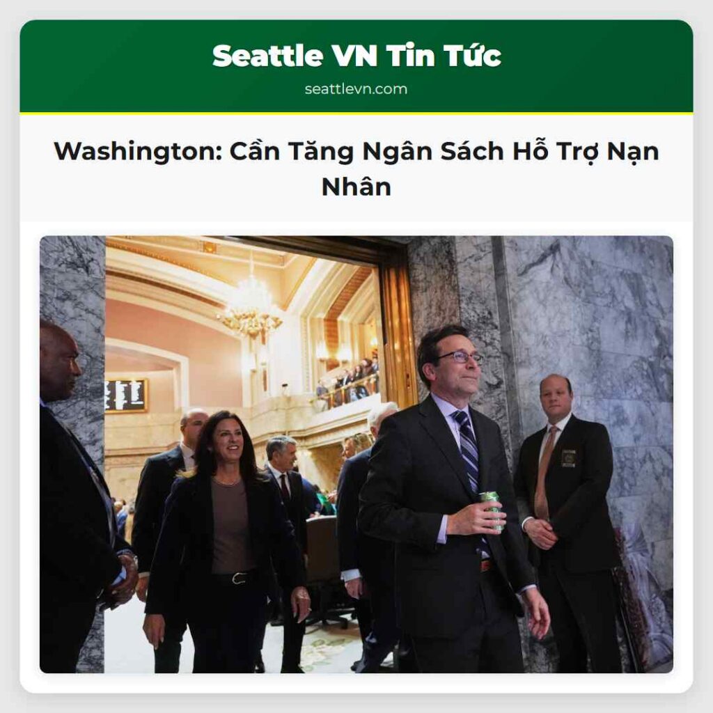 Washington: Cần Tăng Ngân Sách Hỗ Trợ Nạn Nhân