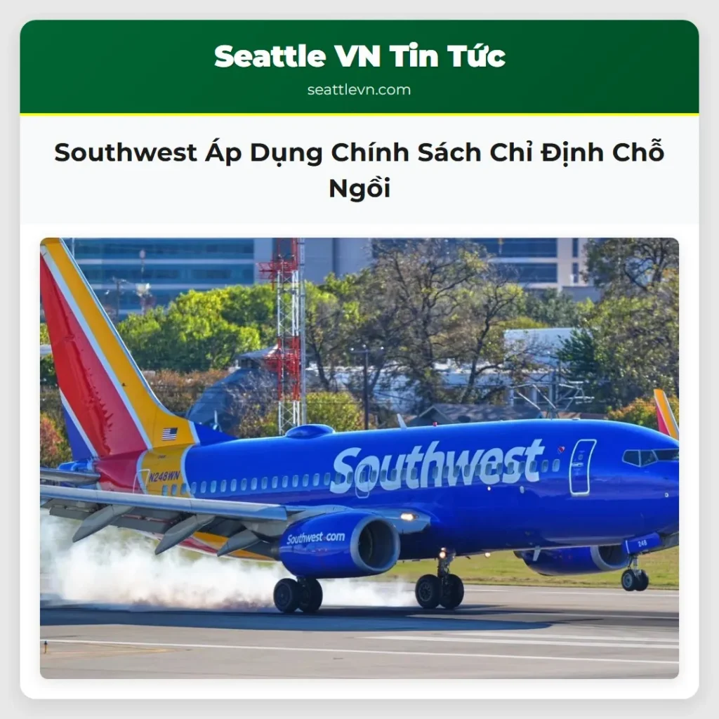 Southwest Áp Dụng Chính Sách Chỉ Định Chỗ Ngồi