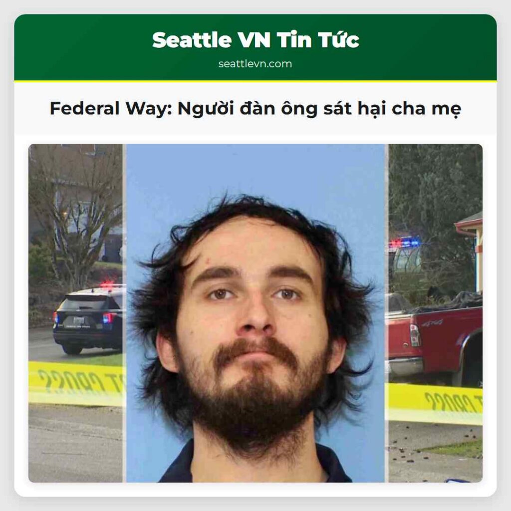Federal Way: Người đàn ông sát hại cha mẹ