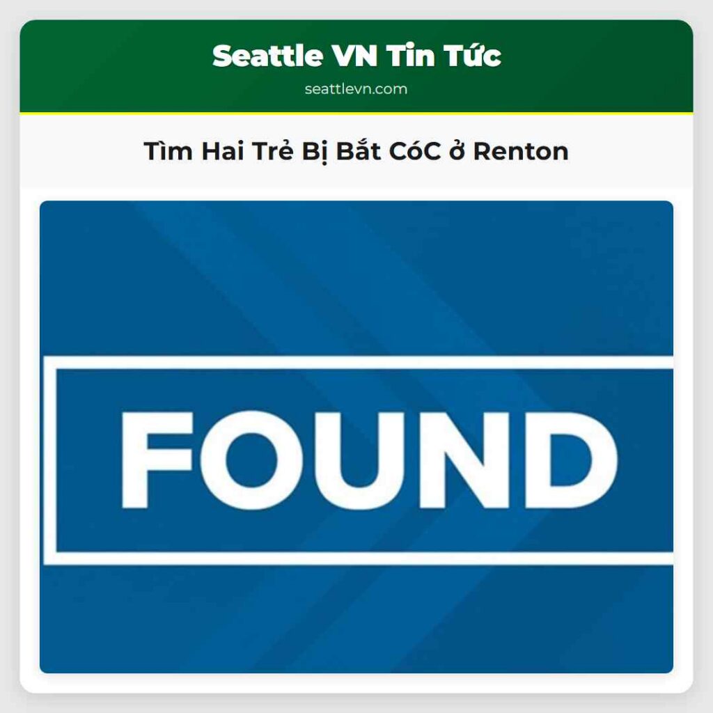Tìm Hai Trẻ Bị Bắt CóC ở Renton