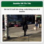 Bé trai 12 tuổi bị bắt giữ sau vụ tấn công cướp giật bằng tua vít ở Central District Seattle