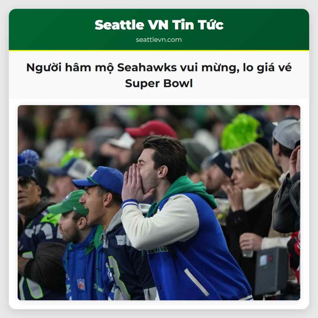 Người hâm mộ Seahawks vui mừng, lo giá vé Super