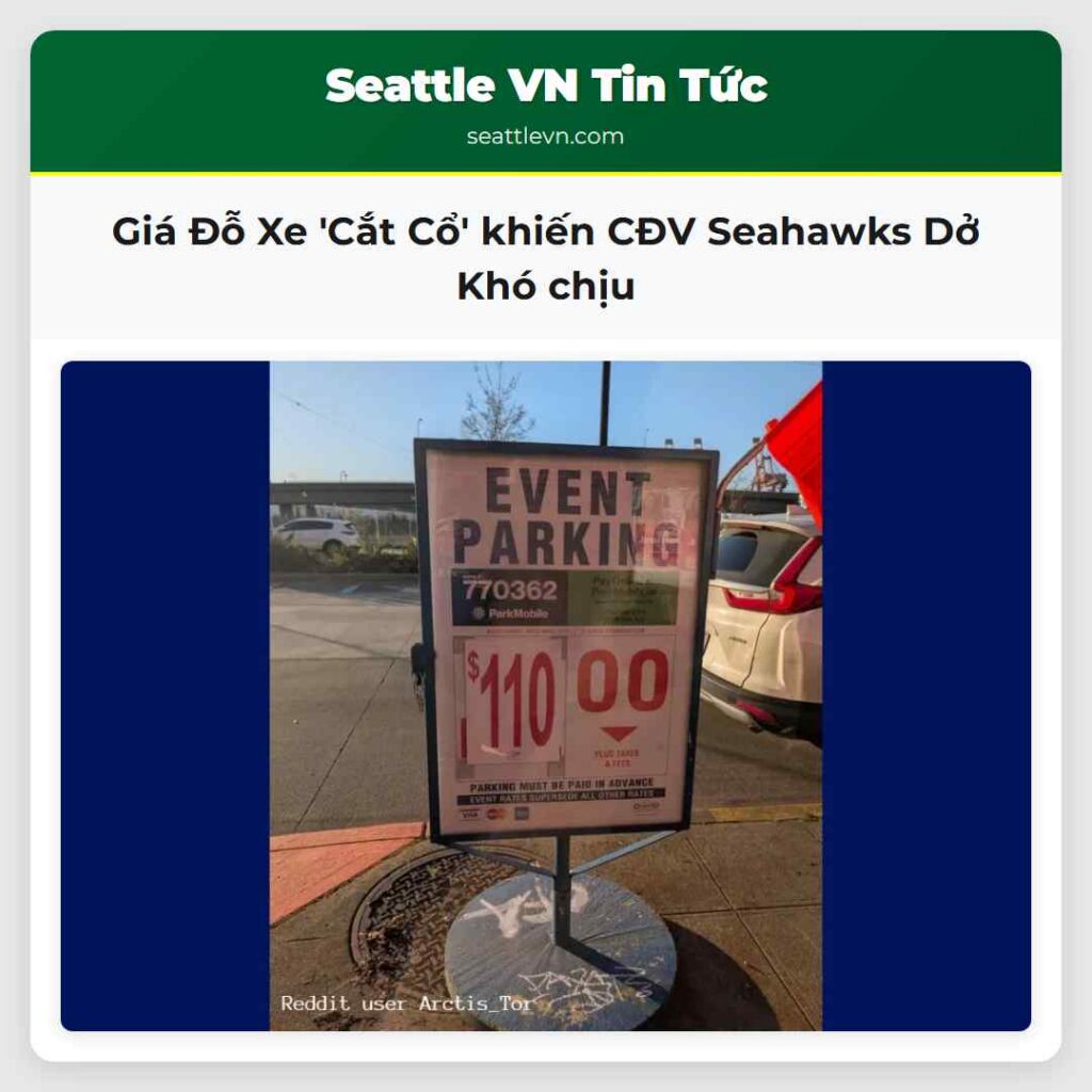 Giá Đỗ Xe 'Cắt Cổ' khiến CĐV Seahawks Dở Khó chịu