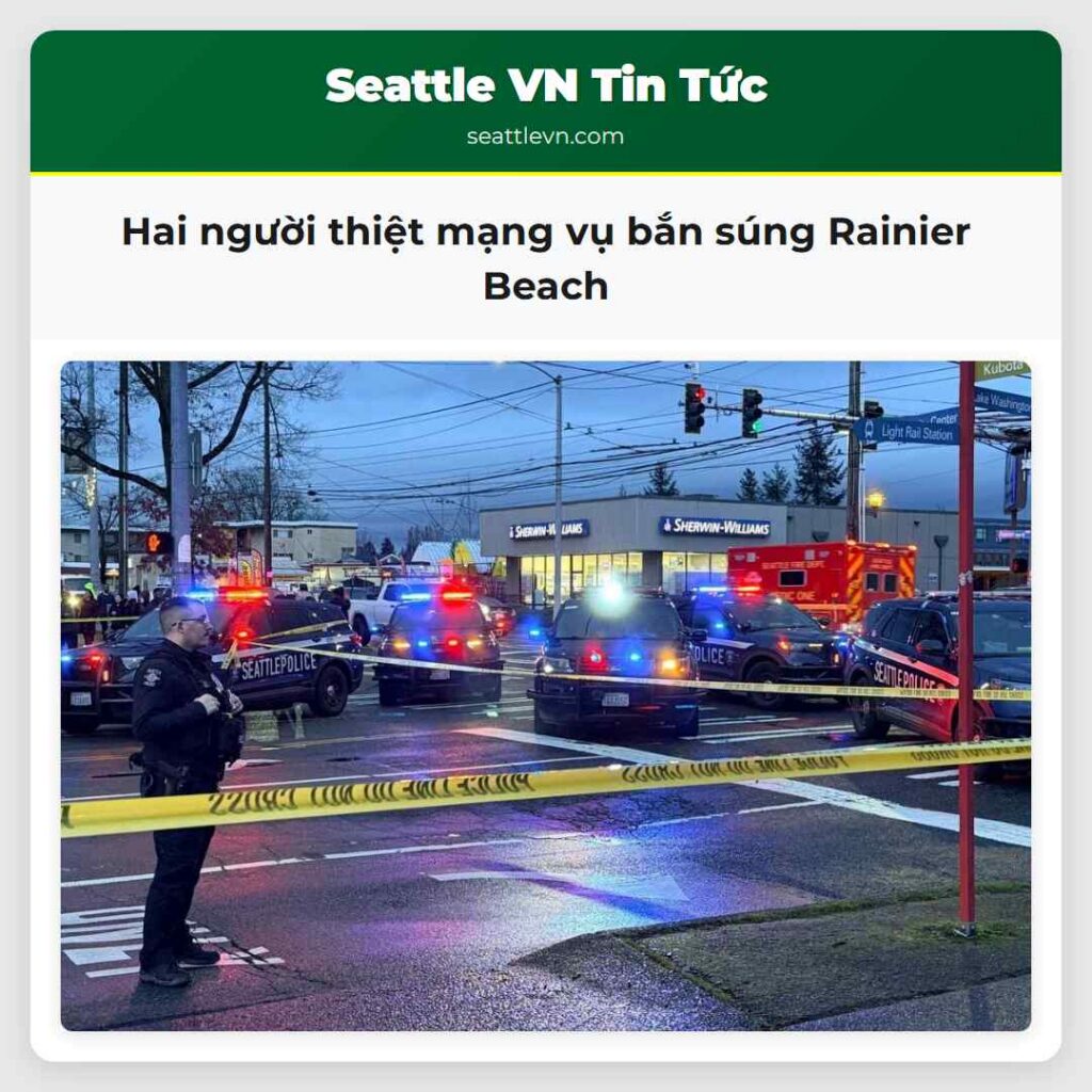 Hai người thiệt mạng vụ bắn súng Rainier Beach
