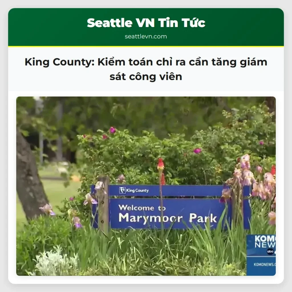 King County: Kiểm toán chỉ ra cần tăng giám sát
