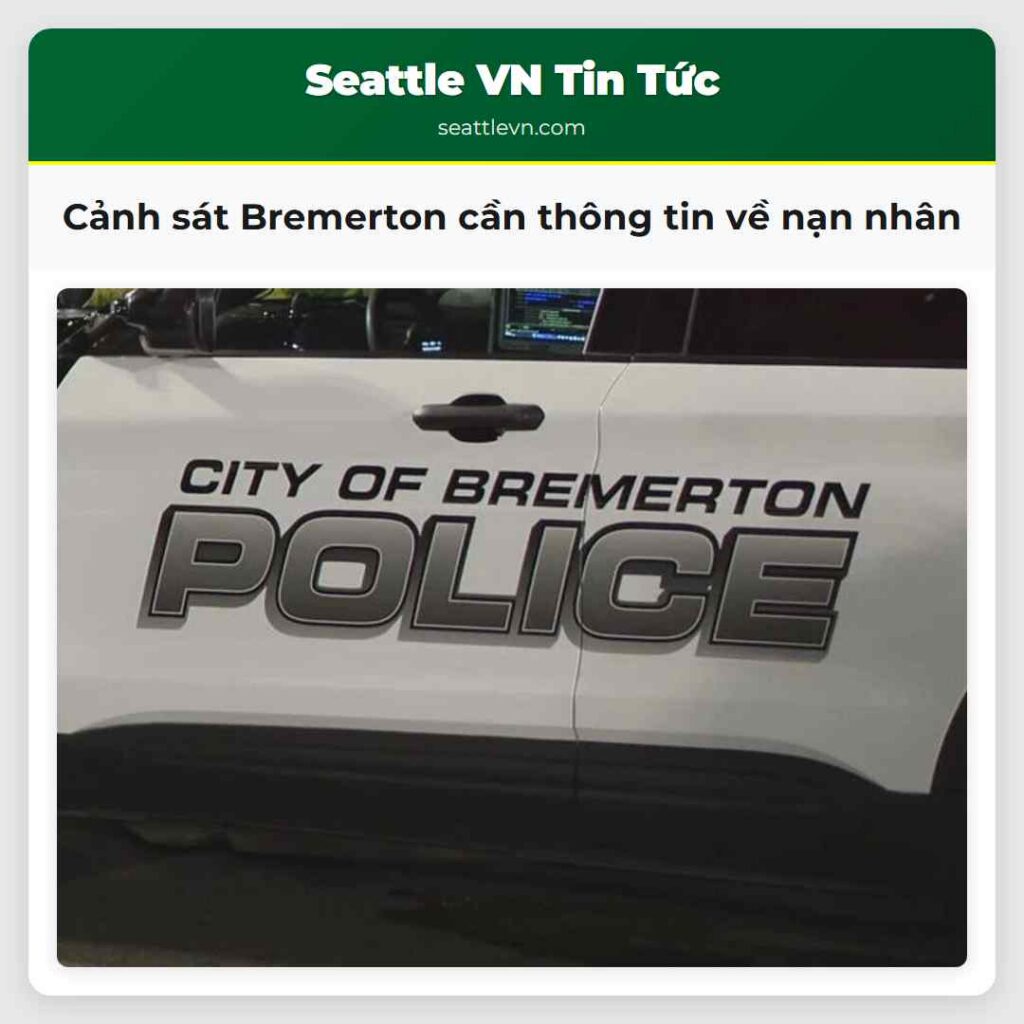 Cảnh sát Bremerton cần thông tin về nạn nhân