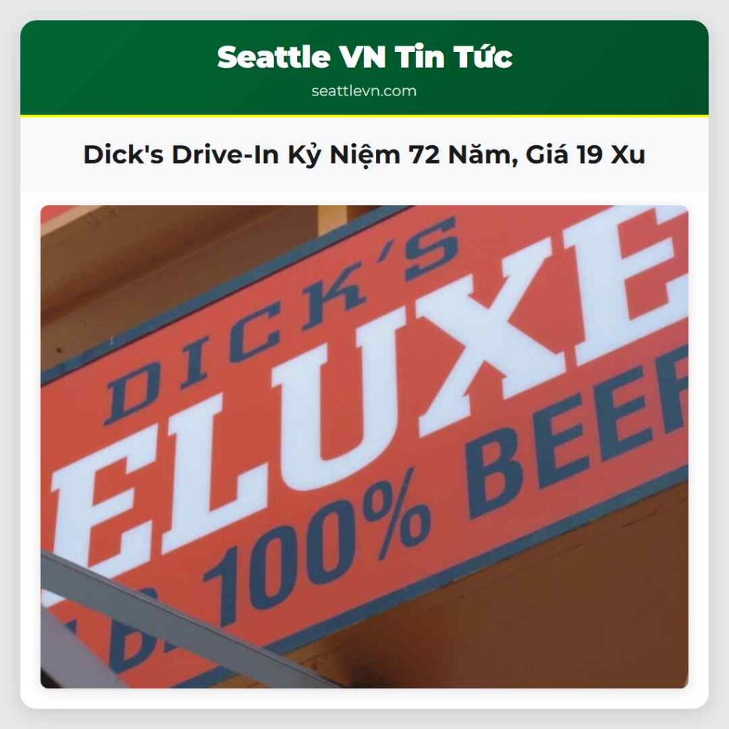 Dick's Drive-In Kỷ Niệm 72 Năm, Giá 19 Xu