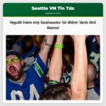 Người hâm mộ Seahawks tô điểm lãnh thổ Rams bằng cờ 12 trước trận chung kết NFC