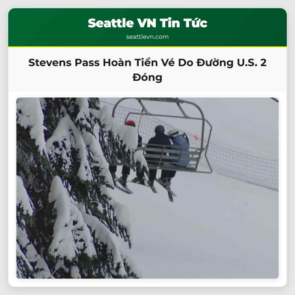 Stevens Pass Hoàn Tiền Vé Do Đường U.S. 2 Đóng