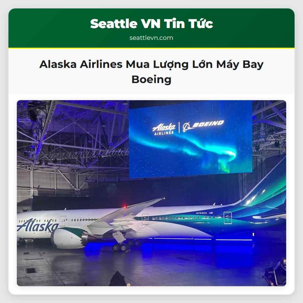 Alaska Airlines Mua Lượng Lớn Máy Bay Boeing